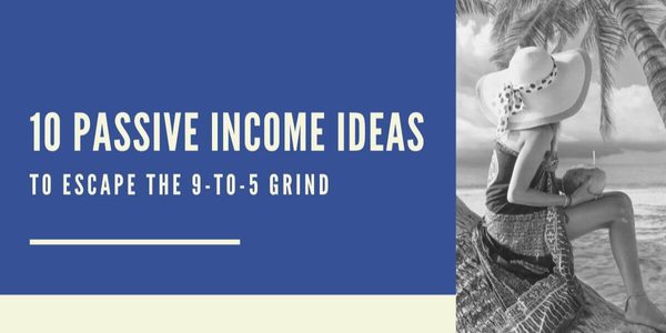 passive income ideas for beginners